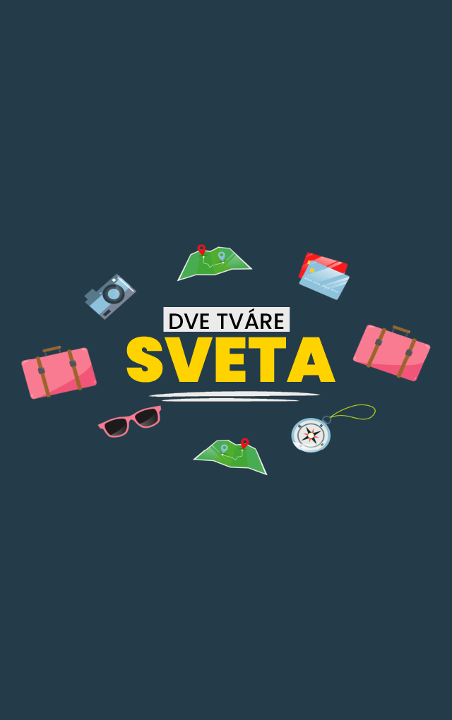 Dve tváre sveta