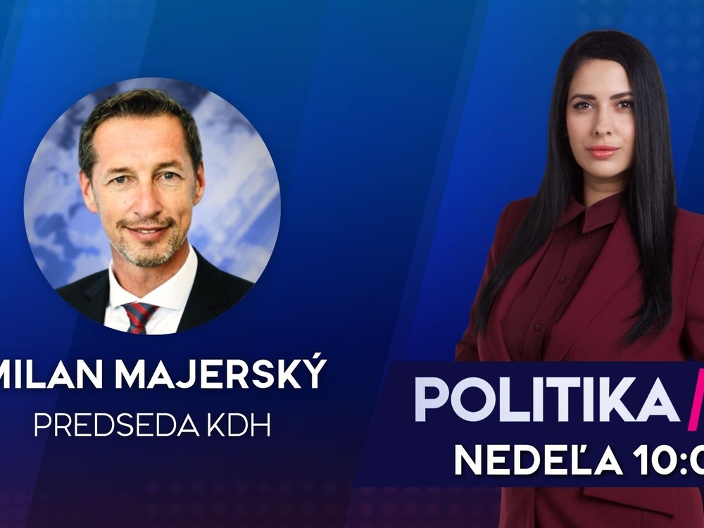 Pozvanie do relácie Politika 24 prijal predseda KDH Milan Majerský