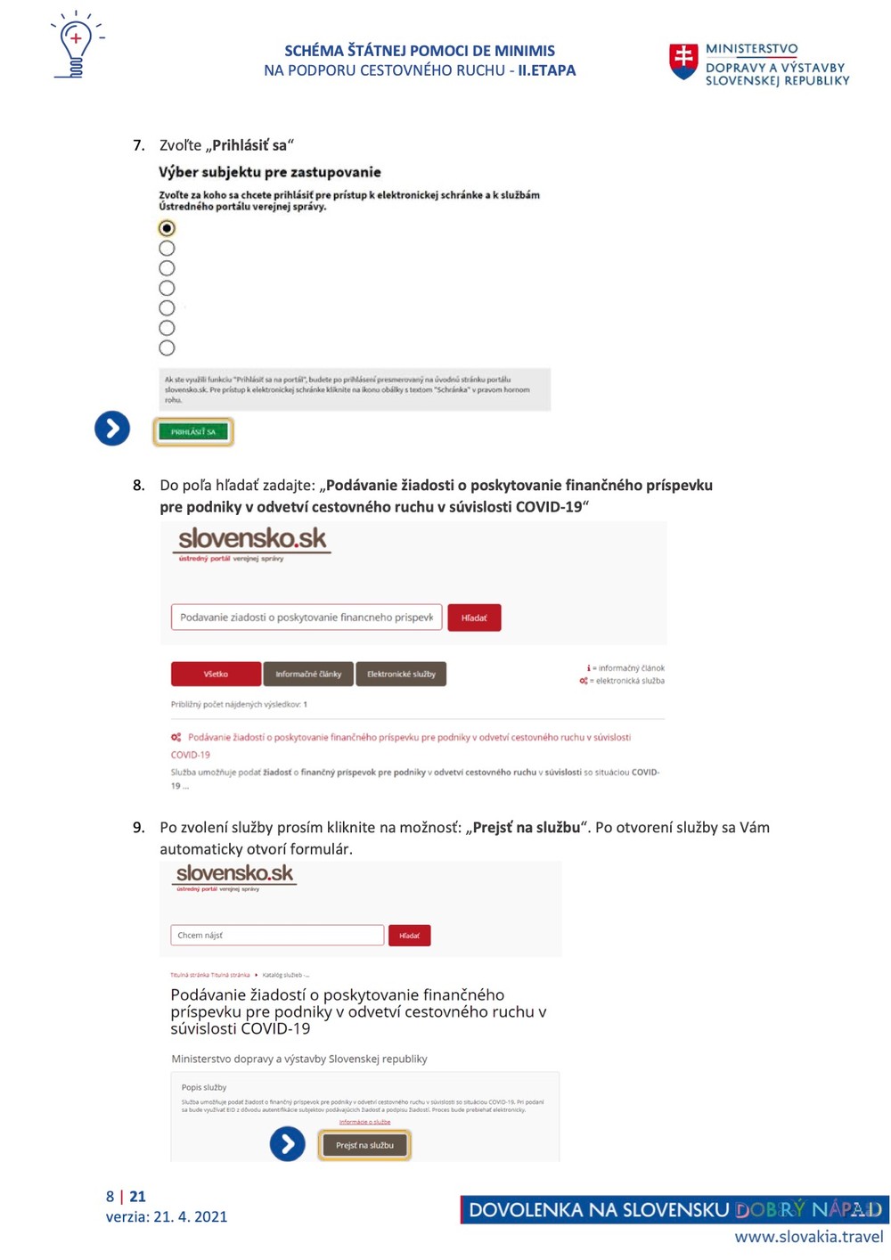 Schéma štátnem pomoci DE MINIMIS