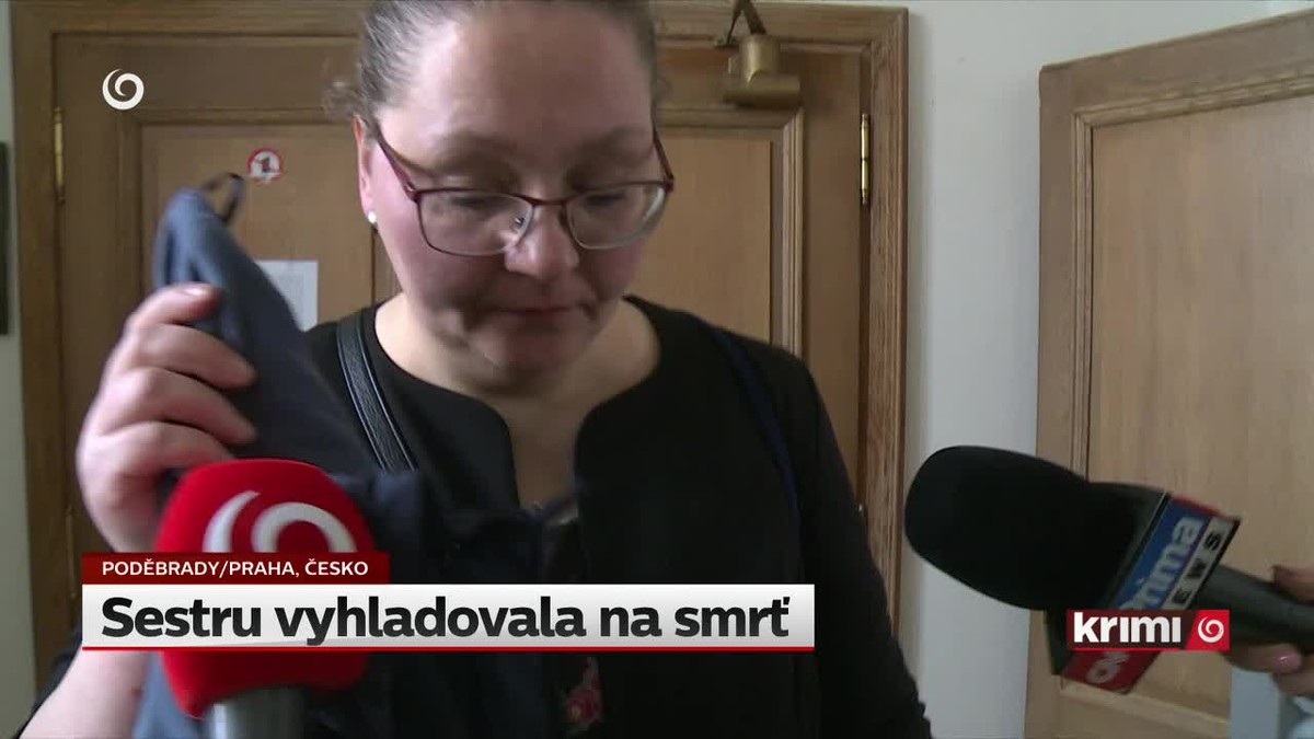 Sestru vyhladovala na smrť