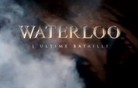 Waterloo - Poslední bitva