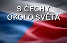 S Čechy okolo světa HD