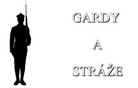 Gardy a stráže
