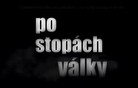 Po stopách války