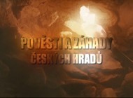 Pověsti a záhady českých hradů