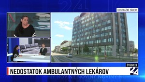 Štúdio 24: Nedostatok ambulantných lekárov