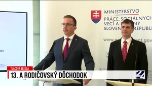 Tlačová beseda ministra práce o 13. a rodičovskom dôchodku