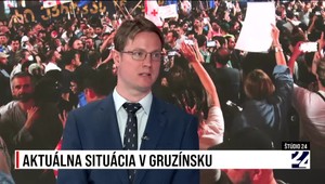 Štúdio 24 o aktuálnej situácii v Gruzínsku