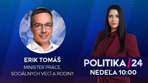 Pozvanie do diskusnej relácie Politika 24 prijal minister práce Erik Tomáš