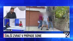 Štúdio 24 o ďalšom zvrate v prípade Sone