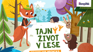 Tajný život v lese