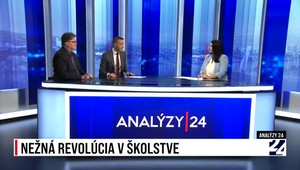 Analýzy 24: Nežná revolúcia v školstve