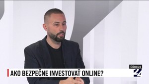 Štúdio 24: Ako bezpečne investovať online?