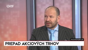 Rozhovory 24: Prepad akciových trhov