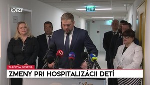 Tlačová beseda ministra Šaška: Zmeny v hospitalizácii detí