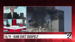Štúdio 24: 9/11 - kam svet dospel?