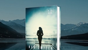 Temný svet modelingu a zmiznutie slobodnej matky: Psychotriler Keď zmizla