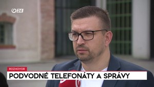 Rozhovory 24: Podvodné telefonáty a správy