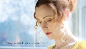 Finále romantickej ságy rodu Hawthorneovcov: Začítajte sa do Neželanej príťažlivosti