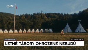 Rozhovory 24: Letné tábory ohrozené nebudú