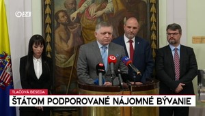 Tlačová beseda premiéra Fica: Štátom podporované nájomné bývanie