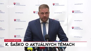 Tlačová beseda ministra Šaška o aktuálnych témach