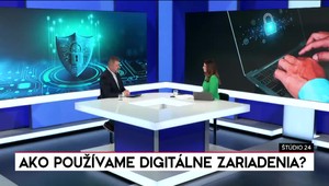 Štúdio 24: Ako používame digitálne zariadenia?