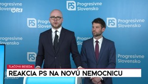 Tlačová beseda PS: Reakcia na novú nemocnicu