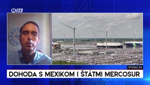 Štúdio 24: Dohoda s Mexikom i štátmi Mercosur