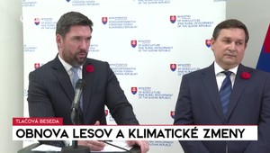Tlačová beseda ministra Takáča k obnove lesov a klimatickým zmenám