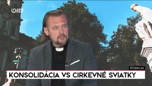Štúdio 24: Konsolidácia vs. Cirkevné sviatky