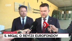 Tlačová beseda: Minister Migaľ o revízii eurofondov