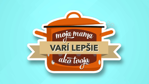 Viete variť a ste súťaživí? Prihláste sa do šou Moja mama varí lepšie ako tvoja!