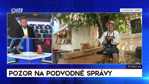 Štúdio 24: Pozor na podvodné správy