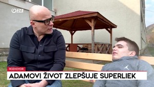 Rozhovory 24: Adamovi zlepšuje život superliek
