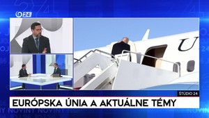 Štúdio 24: Európska únia a aktuálne témy