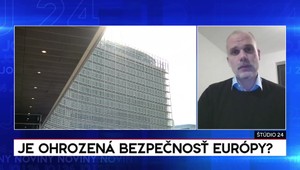 Štúdio 24: Je ohrozená bezpečnosť Európy?
