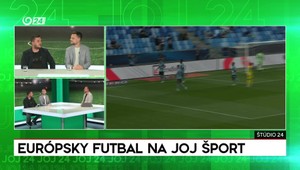 Štúdio 24: Európsky futbal na JOJ Šport