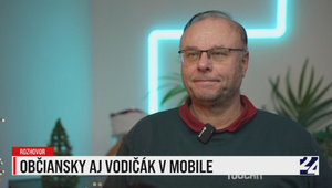 Rozhovory 24: Občiansky aj vodičák v mobile