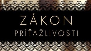 Prichádza slovenských 50 odtieňov: Knižná novinka Zákon príťažlivosti vás dostane