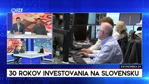 Ekonomika 24: 30 rokov investovania na Slovensku