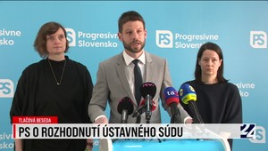 Tlačová beseda strany Progresívne Slovensko o rozhodnutí Ústavného súdu SR