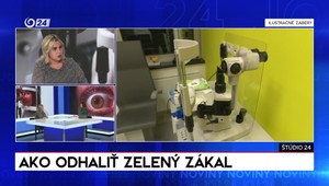 Štúdio 24: Ako odhaliť zelený zákal?