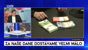 Ekonomika 24: Za naše dane dostávame veľmi málo