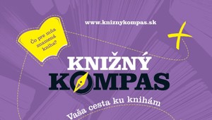 Knižný kompas vás nasmeruje na správnu čitateľskú cestu. Tituly sa nájdu aj pre náročnejších
