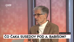 Rozhovory 24: Čo čaká susedov pod Andrejom Babišom?