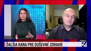 Štúdio 24 o ďalšej rane pre duševné zdravie