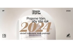 Prajeme vám, aby vás rok 2024 obdaril hodnotami, ktoré pretrvajú
