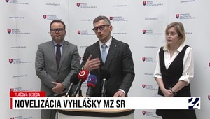Tlačová beseda Ministerstva zdravotníctva o novelizácii vyhlášky