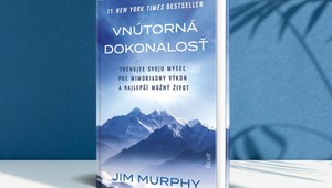 Ako získať vnútornú dokonalosť? Vycvičte svoje srdce a myseľ pre lepší život!